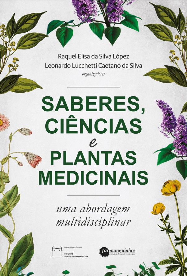 Saberes, ciências e plantas medicinais: uma abordagem multidisciplinar